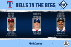 “Bells in the Bigs” highlights alum with Tampa Bay Rays and Texas Rangers Organizations