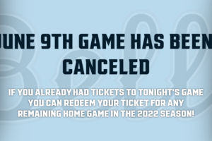 June 9th Game Canceled