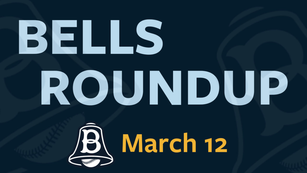 Bells Roundup March 12